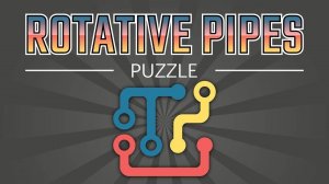 Rotative Pipes Puzzle Game - Logic Puzzle