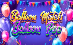 Balloon Pop Color Match: Fun Puzzle Game - Arcade Game