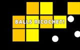 Balls Ricochet! - Precision Arcade Game