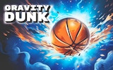 Gravity Dunk Basketball Arcade